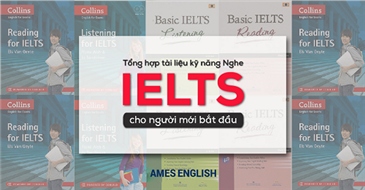 Tài liệu luyện thi IELTS Listening hiệu quả nhất cho người mới bắt đầu